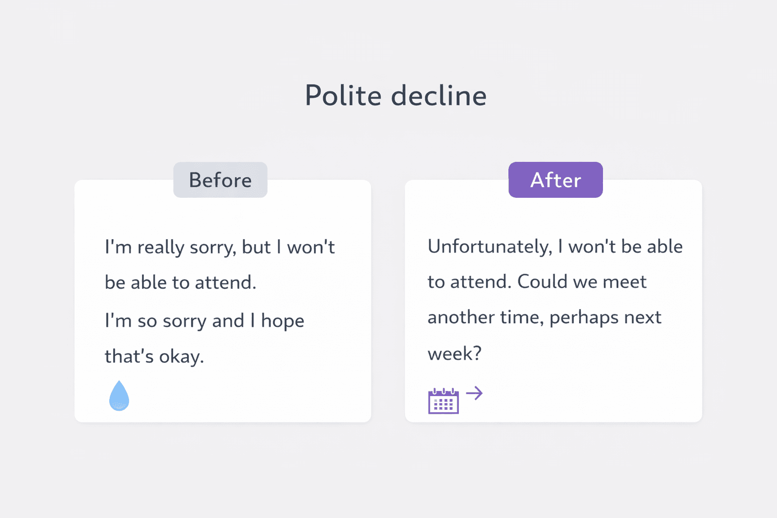 Before-and-after decline email rewrite showing a cold no rewritten into a respectful decline with a next best option