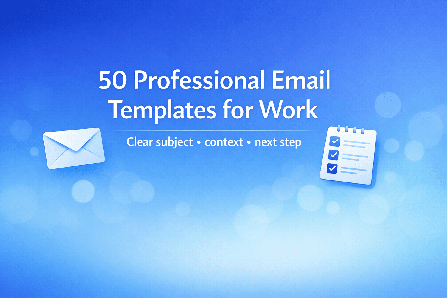50 Professional Email Templates for Work (With Examples)