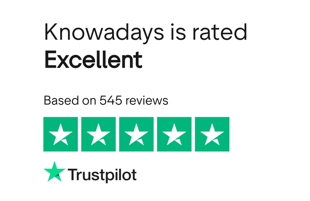 Knowadays rated Excellent based on 545 Trustpilot reviews