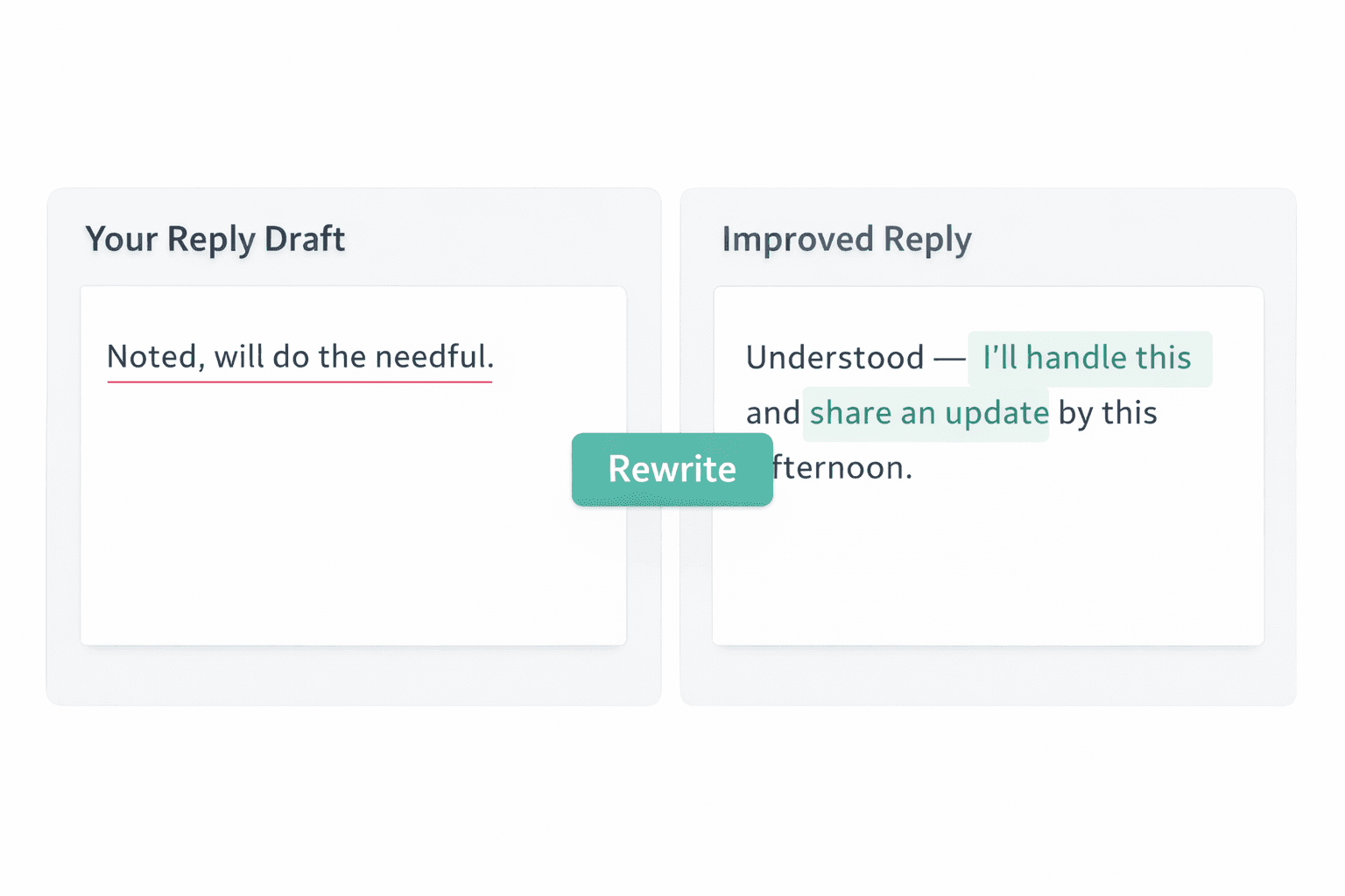 A SaaS email rewriting tool showing a vague reply on the left and a clearer improved reply on the right.