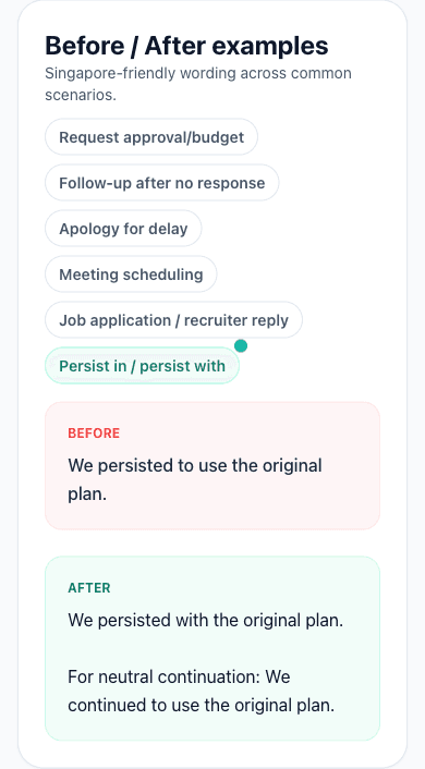 AI Grammar Buddy Email Improver example correcting ‘We persisted to use the original plan’ to ‘We persisted with the original plan’